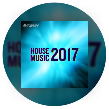 House Music 2017